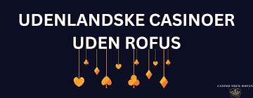Casino Uden Rufus Oplev Gratis Spins og Ubegribelige Tilbud